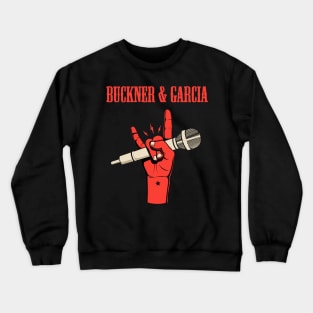 BUCKNER & GARCIA BAND Crewneck Sweatshirt